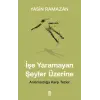 İşe mayan Şeyler Üzerine