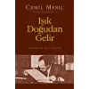 Işık Doğudan Gelir