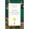 İslam, Aydınlanma ve Gelecek
