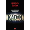 İslam Kültürünün Yumuşak Karnı Kadın