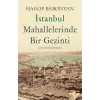 İstanbul Mahallelerinde Bir Gezinti