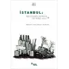 İstanbul: Müstesna Şehrin İstisna Hali