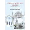 İstanbul’da Birlikte Yaşamak