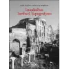 İstanbul’un Tarihsel Topoğrafyası