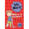 İşte Mert! - Mert’in Cesareti - Kendini Korumak