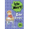 İşte Mert! - Zor Sın - Zaman Yönetimi