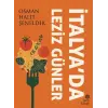 İtalya’da Leziz Günler