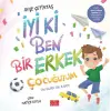 İyi ki Ben Bir Erkek Çuğuyum