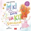 İyi ki Ben Bir Kız Çuğuyum