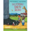 İyi Yürekli Dev Memo
