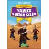 İz Bırakanlar - Yuz Sultan Selim
