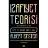 İzafiyet Teorisi: Özel ve Genel Görelilik (100. Yıldönümü Basımı)