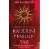 Kaderini Yeniden Yaz