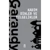Kadim Dinler ve Bielikler