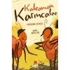 Kahraman Karıncalar