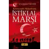 Kahramanlık Hikayeleriyle İstiklal Marşı