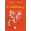 Kalbimdeki Boşluk