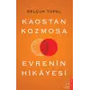 Kaostan Kozmosa Evrenin Hikayesi