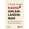 Kaosu Anlamlandırmak