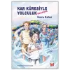 Kar Küresiyle Yolculuk - Barselona