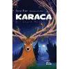 Karaca - Bir Geyik Masalı
