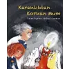 Karanlıktan Korkan Mum