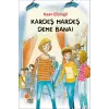 Kardeş Mardeş Deme Bana!