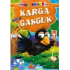 Karga Gakguk - Temizlik / Mini Masallar