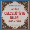 Kaside-i Celcelutiyye Duası Has ve ı (Kod:Dua020/P14)