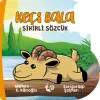 Keçi Bala - Sihirli Sözcük