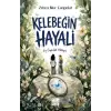 Kelebeğin Hayali - Bir Özgürlük Hikâyesi
