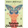 Kelebek Zihinli Çuk