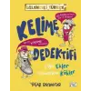 Kelime Dedektifi & Çıın Ekler Muhteşem Kökler