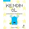 Kendin Ol - İyi Yaşa, Sağlıklı Ol Serisi