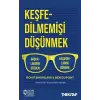 Keşfedilmemişi Düşünmek