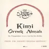 Kimi Örnek Almalı?