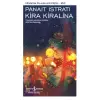 Kira Kiralina - Modern Klasikler Dizisi