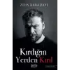 Kırdığın Yerden Kırıl