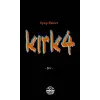 Kırk4