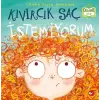 Kıvırcık  İstemiyorum - Organik lar