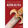 Kızılelma - Türk’ün Dünyaya Yön Verme Ülküsü
