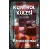 Kontrol Kulesi Son Talimat