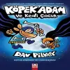 Köpek Adam 4 - Köpek Adam ve Kedi Çuk