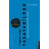 Korkusuzca Yaşayabilmek