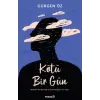 Kötü Bir Gün
