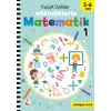 Küçük Dahiler – Etkinliklerle Matematik 1 (5-6 Yaş )