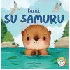 Küçük Su Samuru - Doğanın Eşsiz Hikayeleri 17