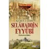 Kudüs Fatihi Selahaddin Eyyübi
