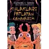 Kulakları Patlayan Canarım