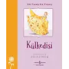 Külkedisi – Bir Varmış Bir muş